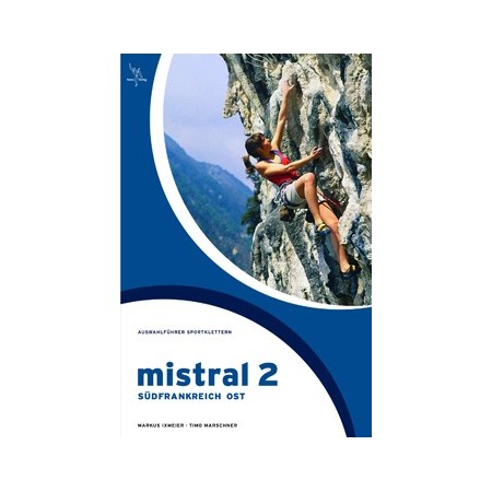 Mistral 2 Südfrankreich ost