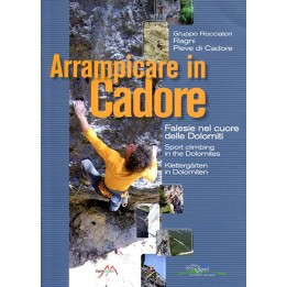 Arrampicare in Cadore