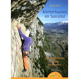 Klettertouren im Sarcatal