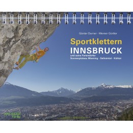 Sportklettern Innsbruck und seine Feriendörfer
