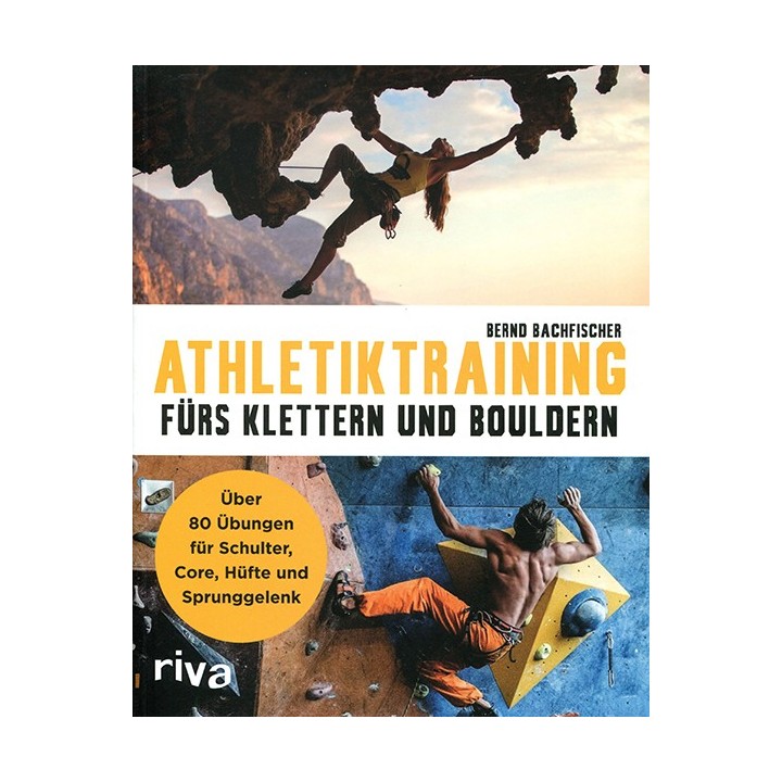 Athletiktraining fürs Klettern und Bouldern