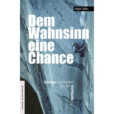 Dem Wahnsinn eine Chance