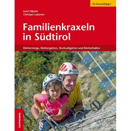 Familienkraxeln in Südtirol