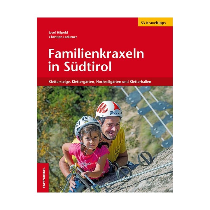 Familienkraxeln in Südtirol