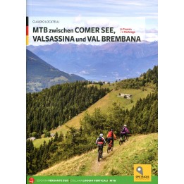MTB zwischen Comer See, Valsassina und Val Brembana