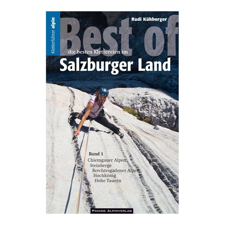 Kletterführer Salzburger Land Band 1