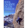 Roca Caliente en los Pirineos