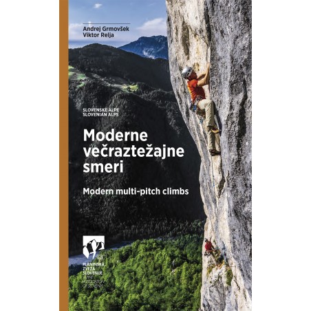 Slovenian Alps - Modern multi-pitch climbs