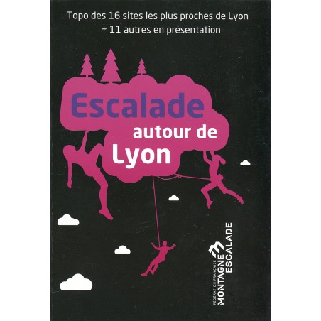 Escalade autour de Lyon