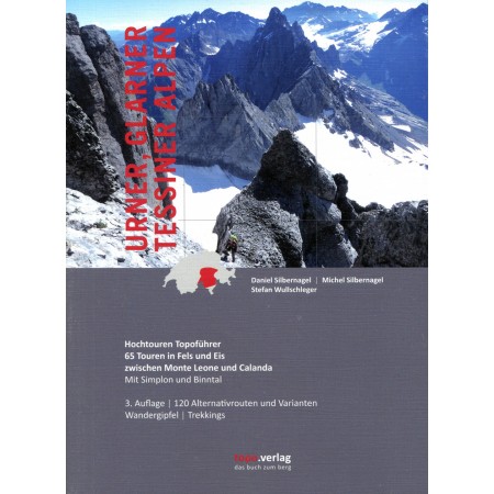 Hochtouren Topoführer Urner, Glarner, Tessiner Alpen