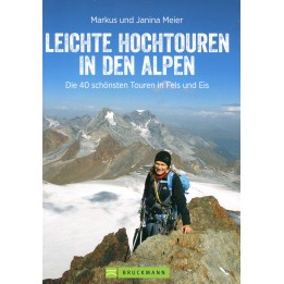 Leichte Hochtouren in den Alpen