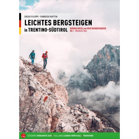 Leichtes Bergsteigen in Trentino-Südtirol Band 1