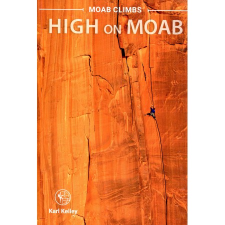 Klettertopo High on Moab