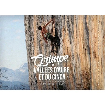 Grimpe Vallées D'aure et du Cinca