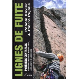 Kletterführer Lignes de Fuite (Zentralpyrenäen)