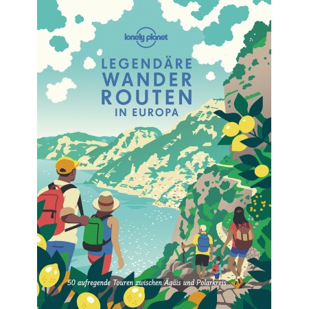 Legendäre Wanderrouten in Europa