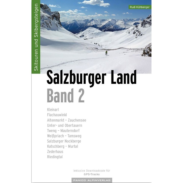 Skitourenführer Salzburger Land Band 2