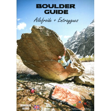 Boulderguide Ailefroide +...