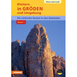 Klettern in Gröden und Umgebung Dolomiten