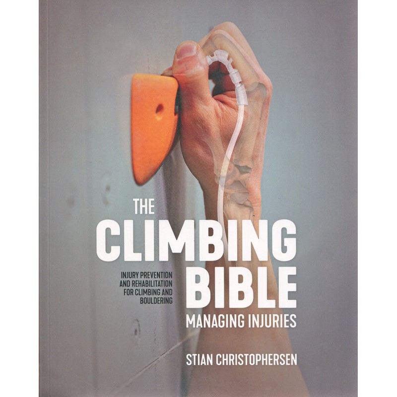 The Climbing Bible - Managing Injuries