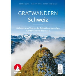 Gratwandern Schweiz