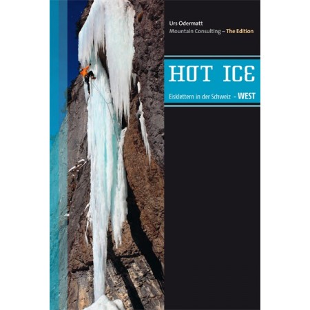 Hot Ice - Eiskletterführer...