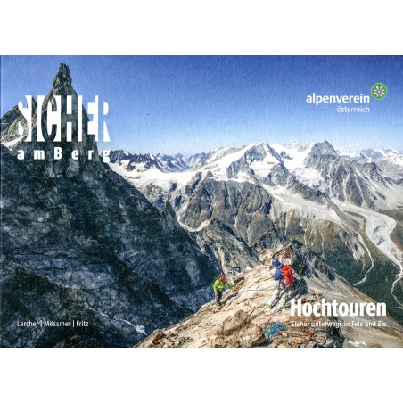 Sicher am Berg: Hochtouren (ÖAV)